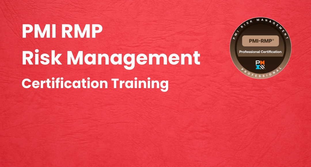 PMI-RMP® - Risk Management Professional