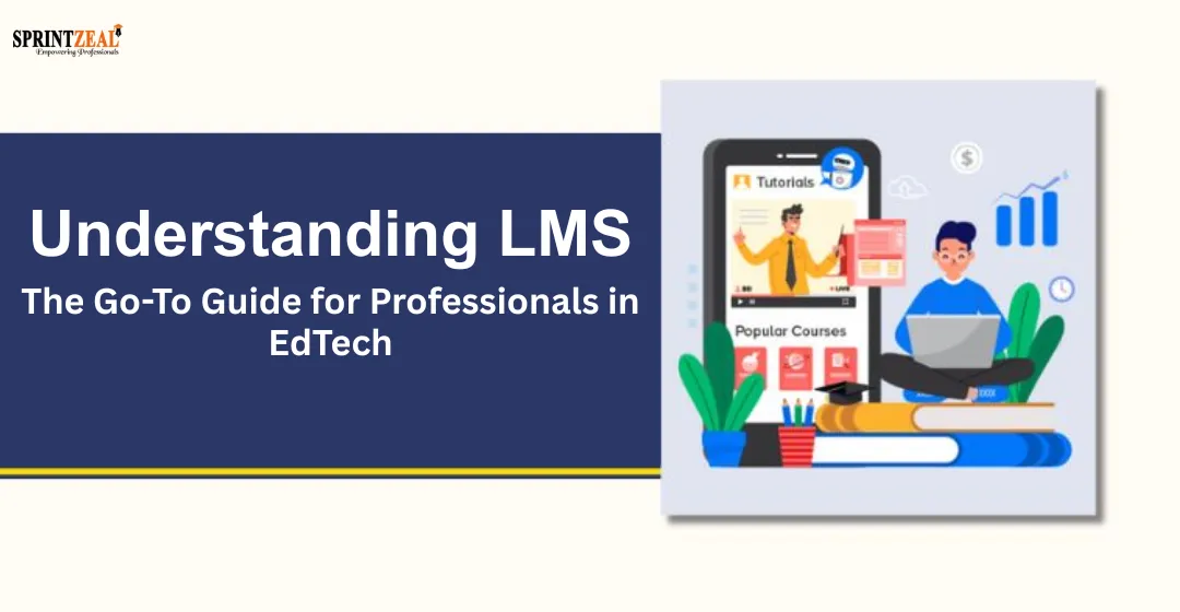 Understanding LMS: The Go-To Guide