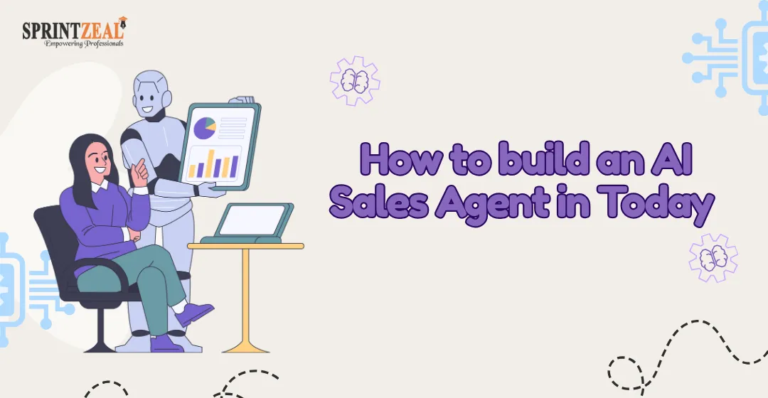 How to build an AI Sales Agent in 2025: Architecture, Strategies & Best practices