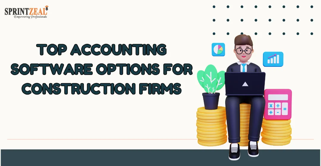 5 Top Accounting Software Options for Construction Firms