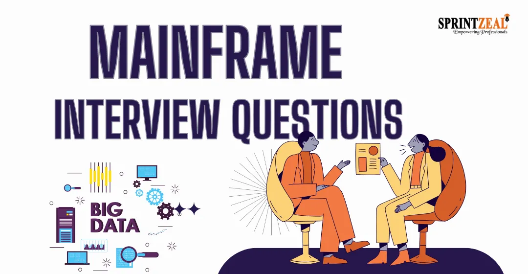 Most Frequently Asked Mainframe Interview Questions 2025