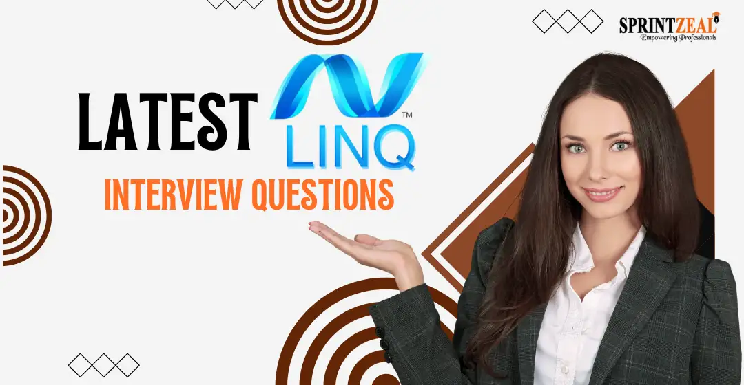 Latest LINQ Interview Questions and Answers for Freshers & Experienced