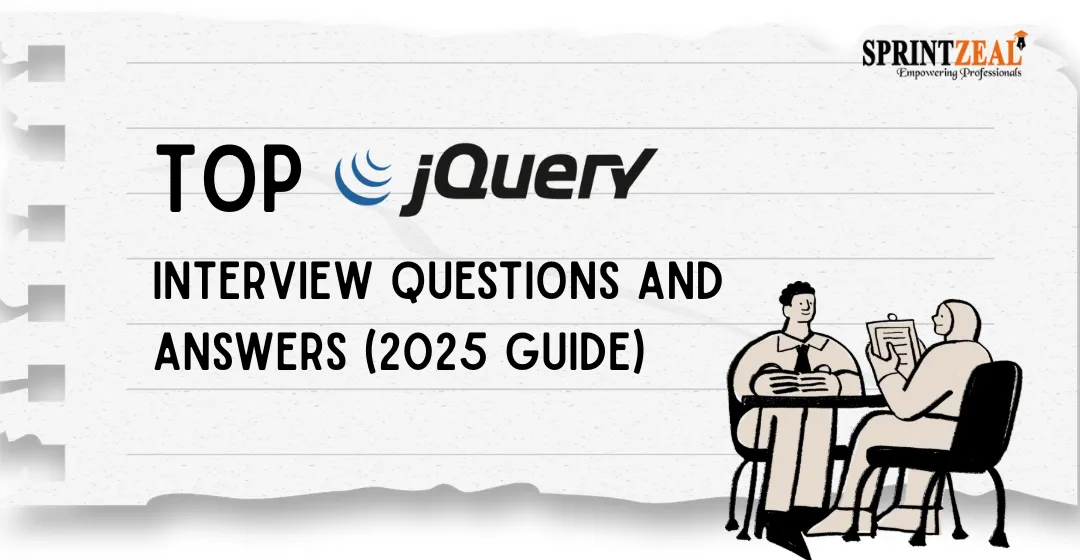 Top jQuery Interview Questions and Answers (2025 Guide)
