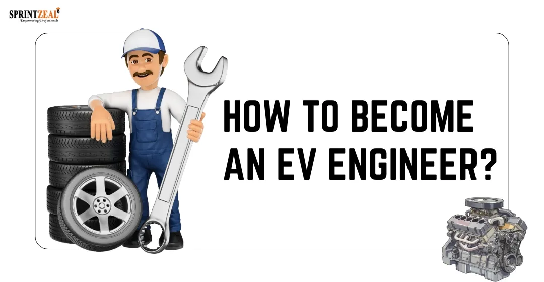 How to become an EV engineer? How to become an EV engineer?