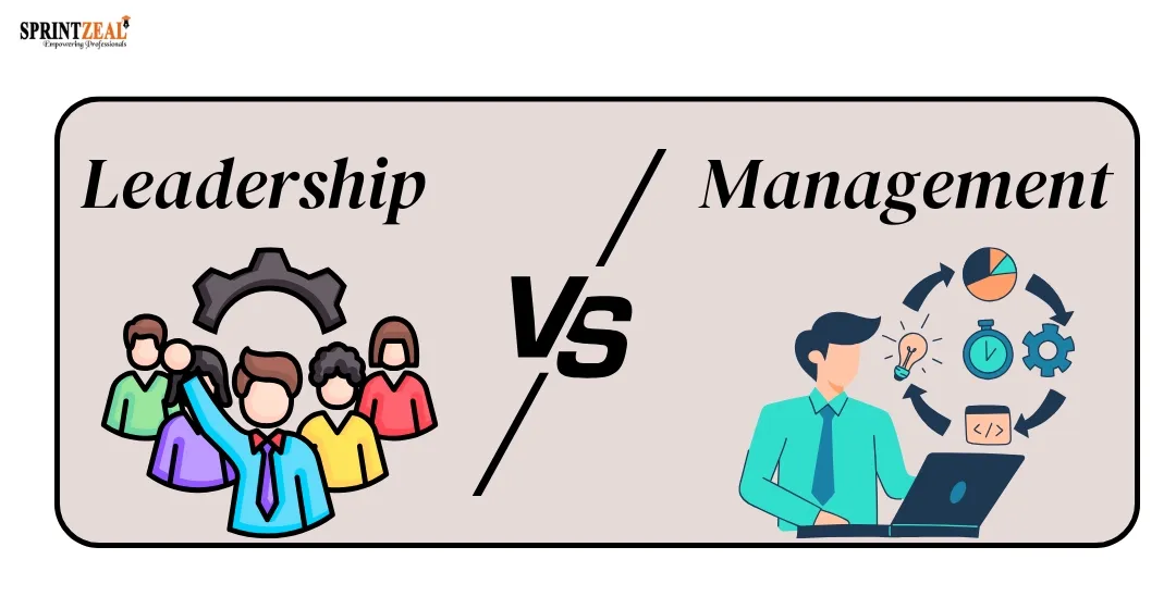 Leadership vs. Management: What’s the Difference? Leadership vs. Management: What’s the Difference?