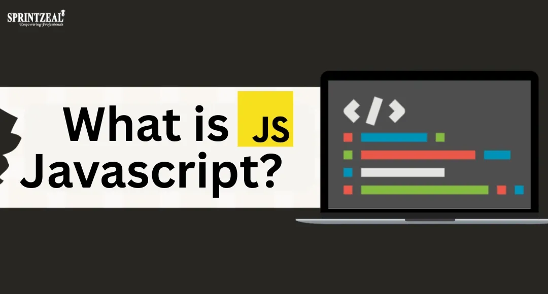 What Is JavaScript? Definition, Meaning, Uses & How It Works