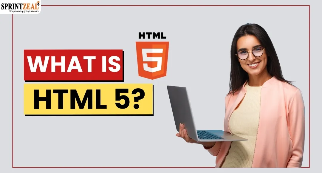 What Is HTML5?