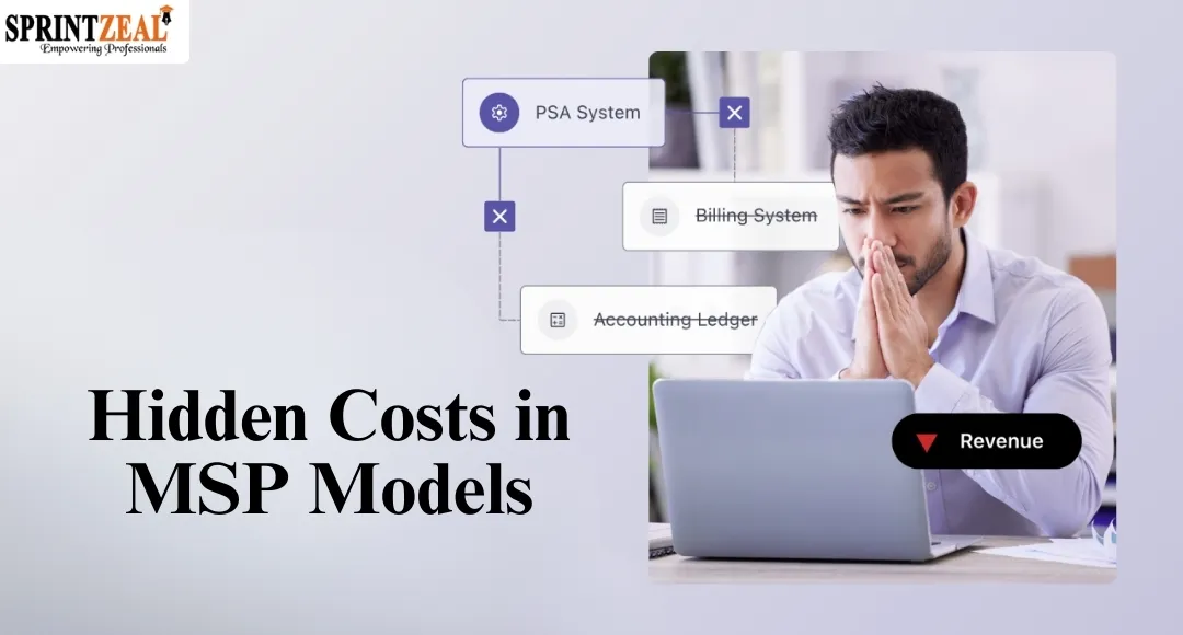Hidden Costs in MSP Models for Distributed IT Teams Hidden Costs in MSP Models for Distributed IT Teams
