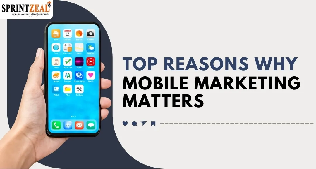 10 Reasons why Mobile Marketing Matters