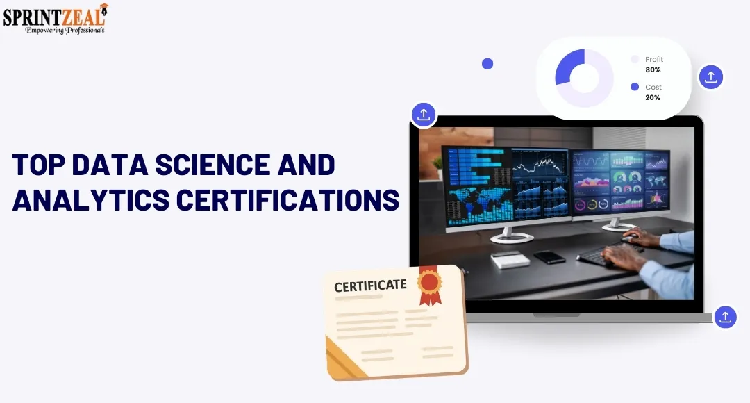 Top 10 Data Science and Analytics Certifications to Boost Your Career in 2026