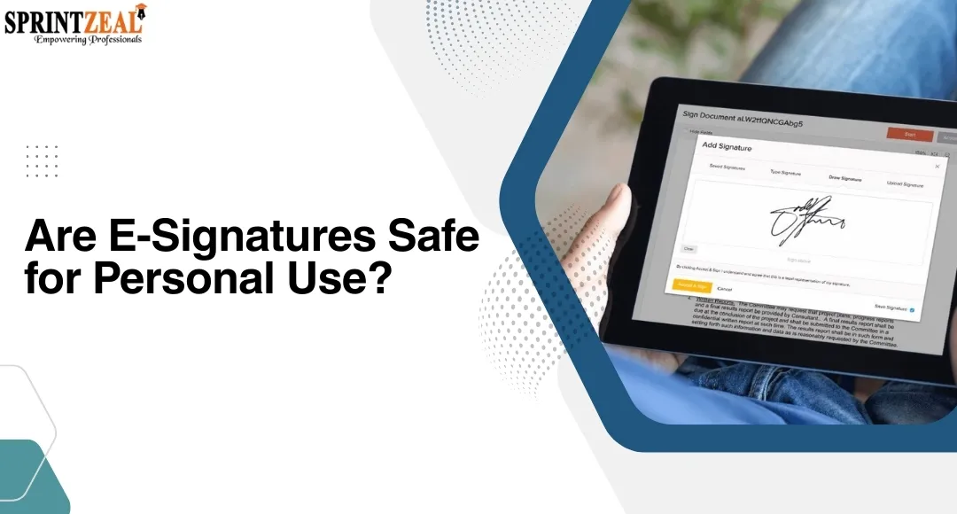 Are E-Signatures Safe for Personal Use?