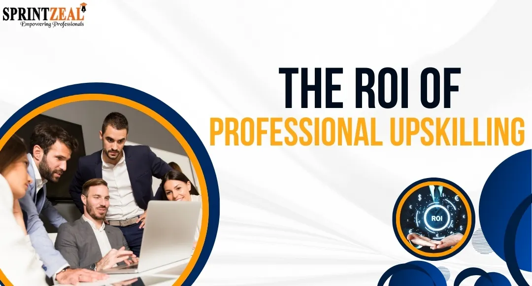 The ROI of Professional Upskilling: How to Fund and Secure Your Team’s Digital Transformation