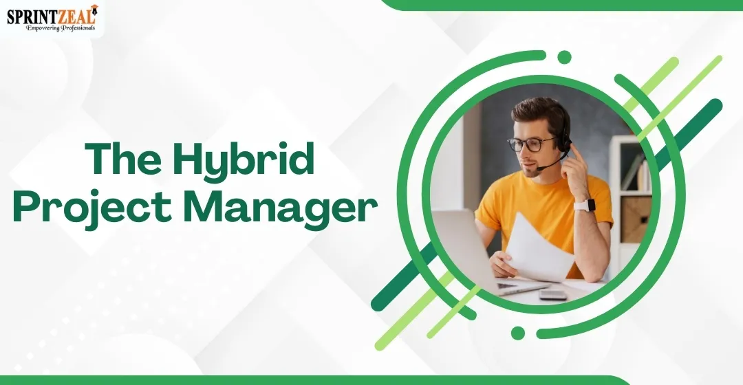 The Hybrid Project Manager: Merging Generative AI with Traditional Agile Methodologies in 2026