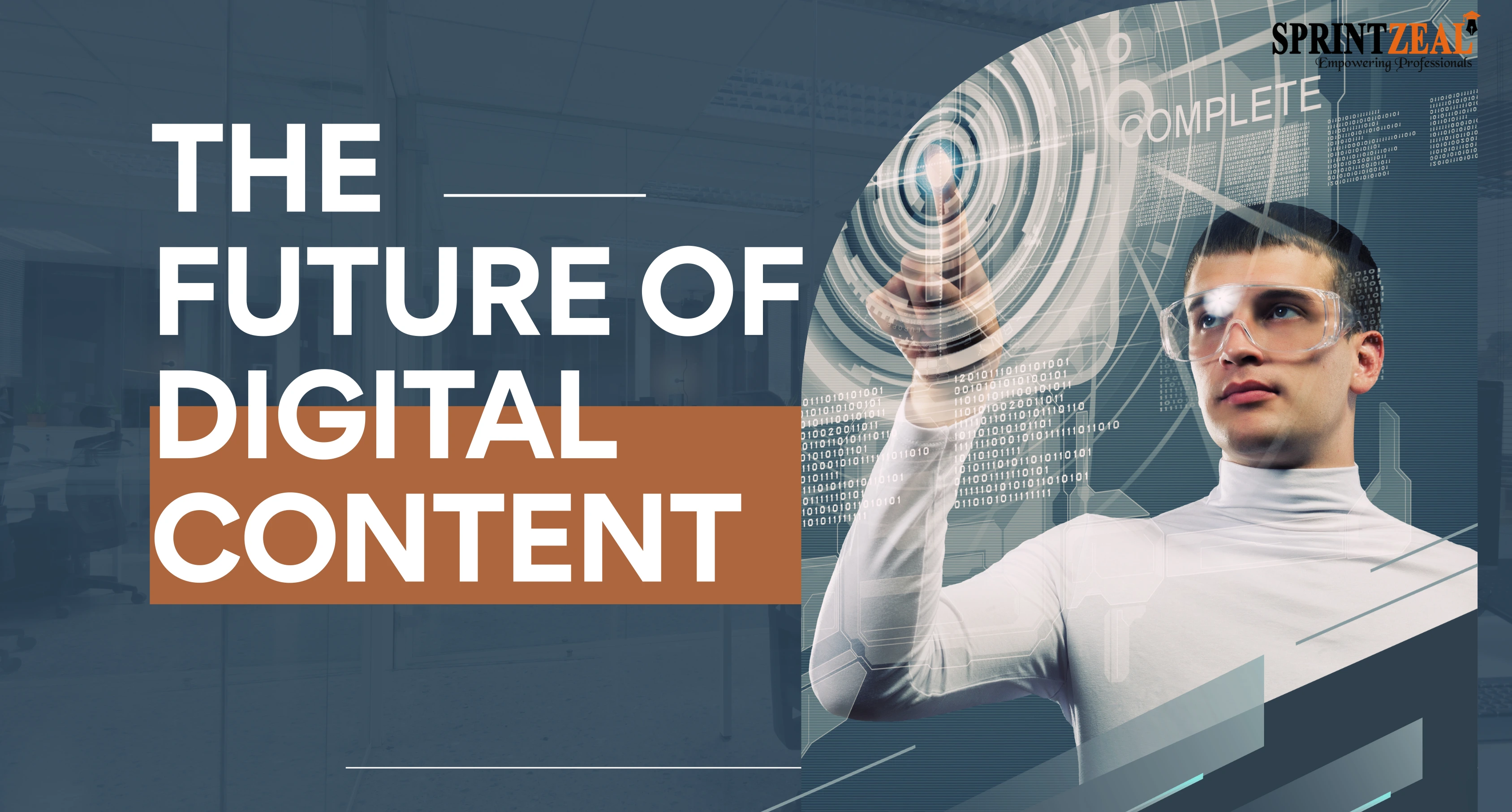 The Future of Digital Content: