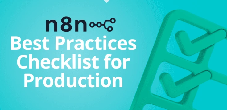 Best Practices for Using n8n: Your 2026 Guide