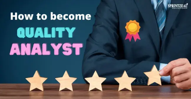 How to become a Quality Analyst