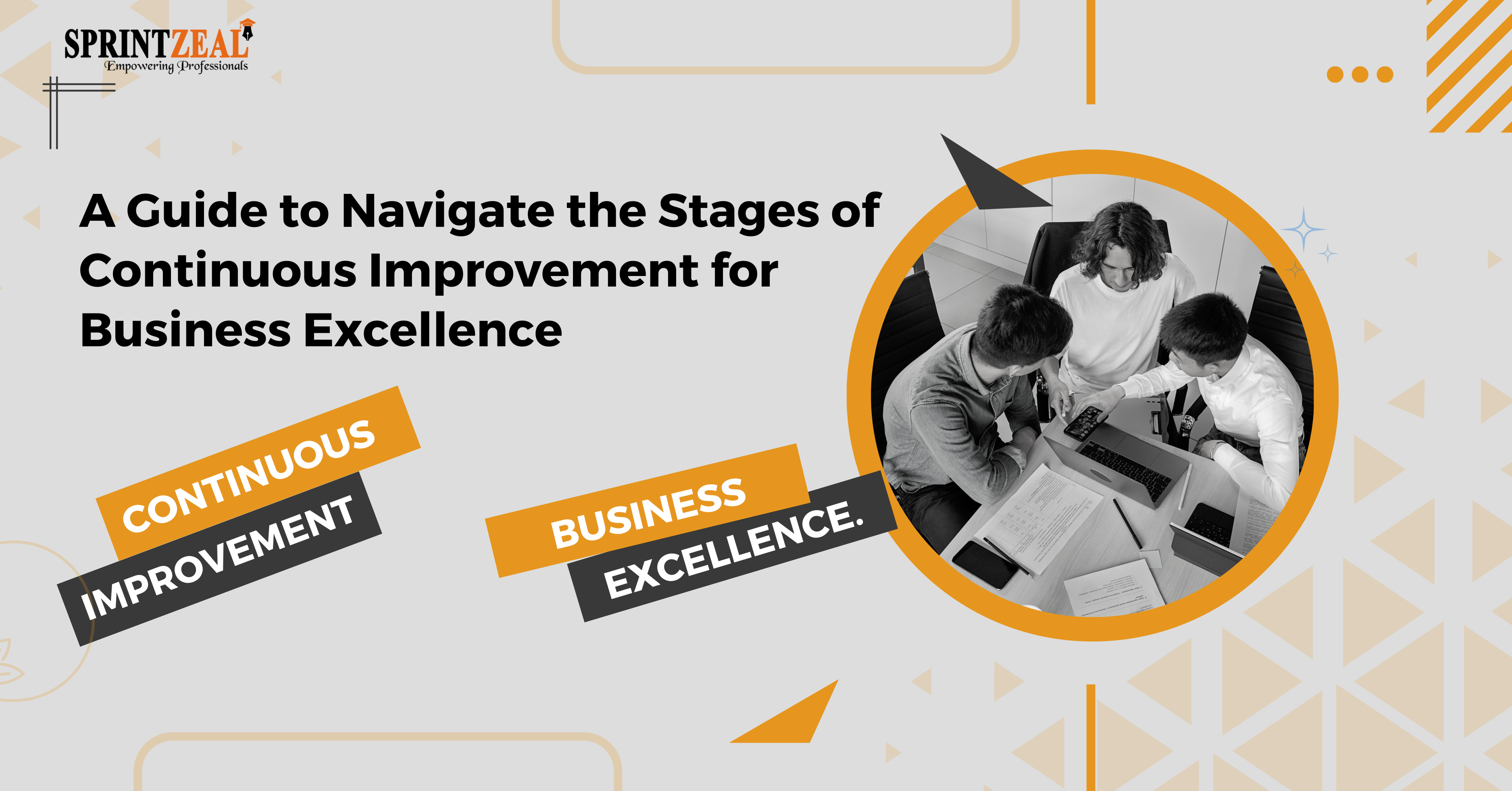 Secret to Unlock Organizational Excellence: Stages of Continuous Improvement