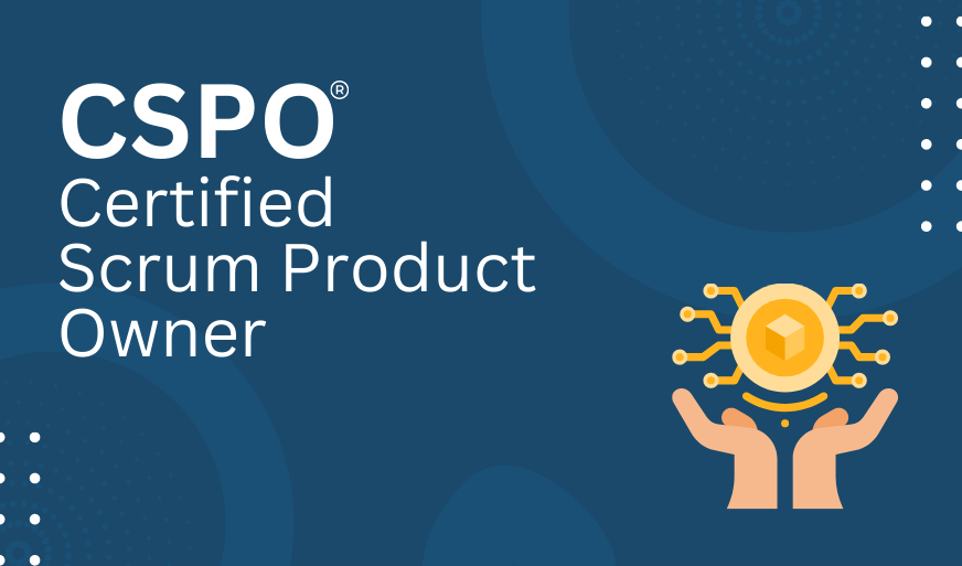 CSPO® - Certified Scrum Product Owner