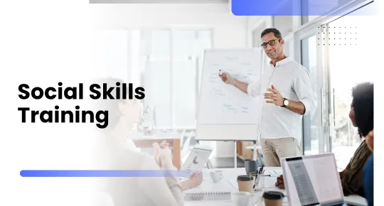 Social Skills Training
